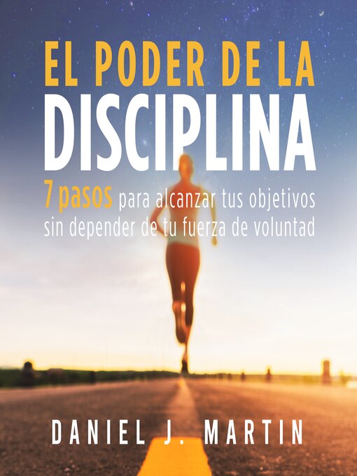 Title details for El poder de la disciplina by Daniel J. Martin - Available